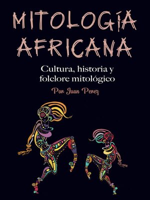 cover image of Mitología Africana